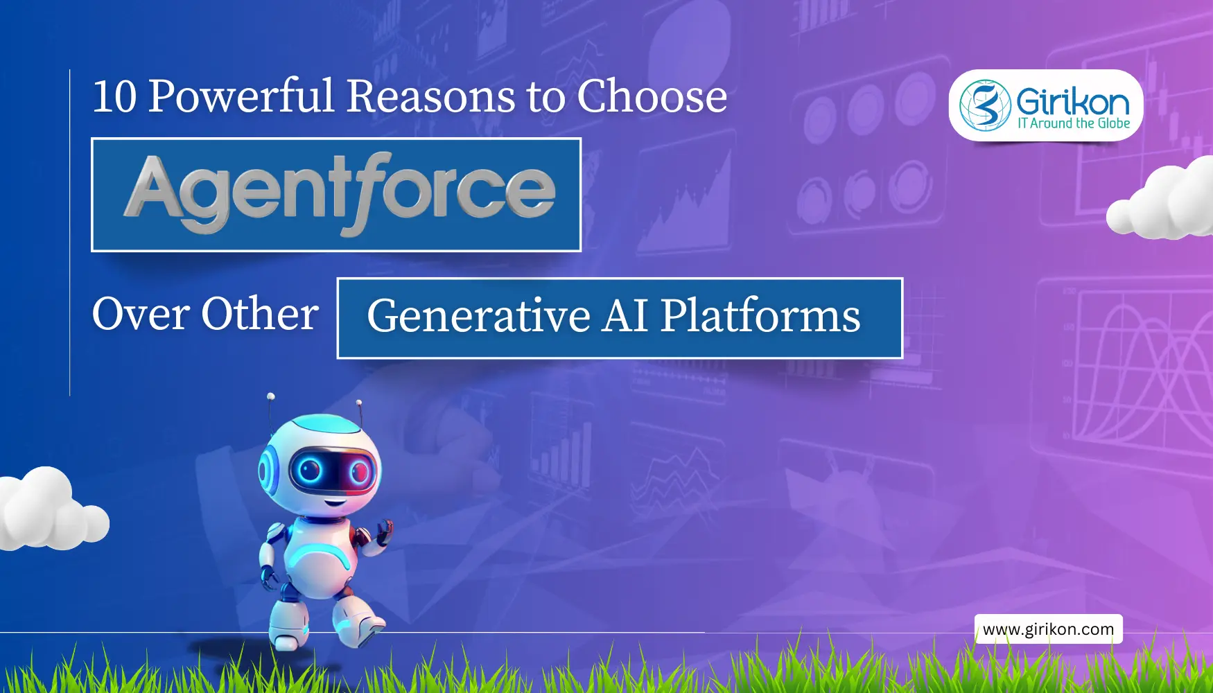 10 Powerful Reasons to Choose Agentforce Over Other Generative AI Platforms