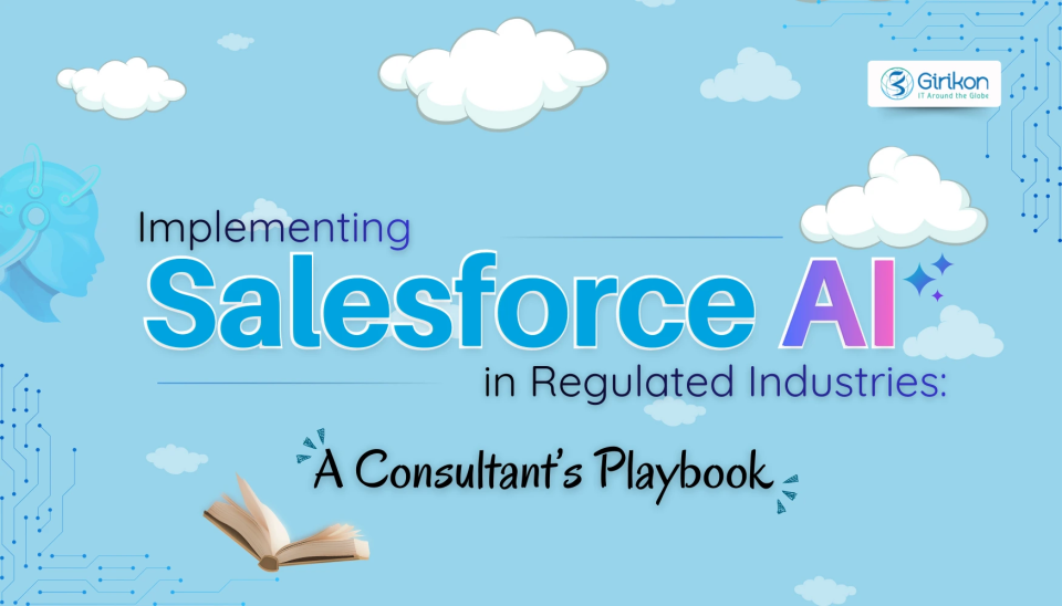Beyond Standard AI: Salesforce Implementation Strategy for Regulated Industries
